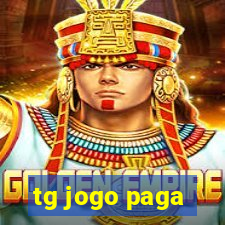 tg jogo paga